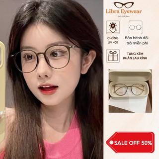 [MUA 1 TẶNG 1 PHỤ KIỆN] Gọng kính cận tròn nam nữ Libra khung nhựa dẻo phối kim loại dễ đeo phong cách Hàn Quốc