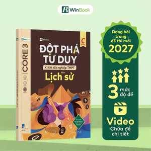 Sách - Đột phá tư duy Kì thi tốt nghiệp THPT môn Lịch sử