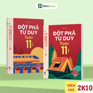 Sách - Đột phá tư duy Toán 11 - Dùng chung cho các bộ SGK