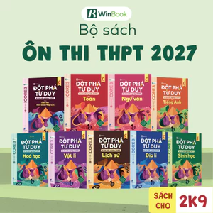 Bộ sách Đột phá tư duy kì thi tốt nghiệp THPT | WinBook