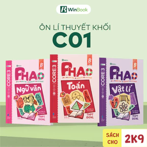 Bộ 3 cuốn P.H.A.O Toán, Ngữ văn, Vật lí Ôn luyện thi tốt nghiệp THPT, ĐGNL