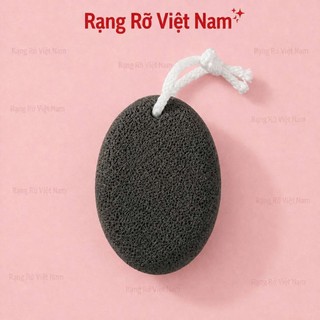 Đá Mài Chân - Dụng Cụ Chà Gót Chân Loại Bỏ Tế Bào Chất Chất Liệu Đá Bọt Biển Tự Nhiên - Dụng Cụ Dũa Gót Chân