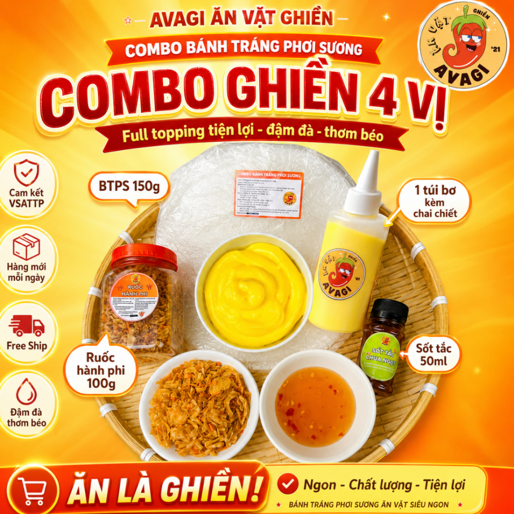 Bánh tráng Phơi Sương COMBO Ú Ù AVAGI (Bánh tráng, Tóp mỡ, túi Bơ, Ruốc hành phi, sốt tắc, ớt rim)