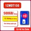 SIM MOBI 5G 1 NĂM 12MDT150 KM 500GB/T 12MDT50 12FHCM KM 1000GB/TH MIỄN PHÍ 14 THÁNG