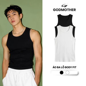 Áo Ba Lỗ Body Fit GODMOTHER Áo Ba Lỗ Thun Tăm Co Giãn 4 Chiều Form Ôm Thoải Mái Trẻ Trung