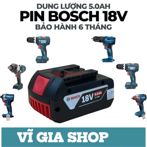 Pin Đóng Bosch 18V Đóng Dòng Xả 50A Nhận Sạc Zin - Khối Pin Máy Khoan Bosch 21V - Bảo Hành 6 Tháng