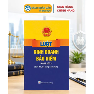 Sách - Luật Kinh Doanh Bảo Hiểm (sửa đổi, bổ sung năm 2025) ndbooks