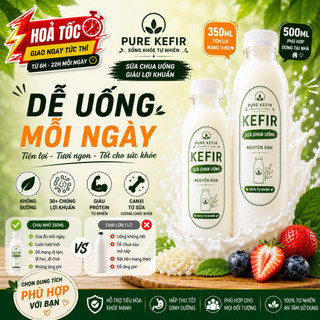 Sữa Chua Kefir Không Đường Chua Dịu Dễ Uống - Chai 350/500ml Pure Kefir