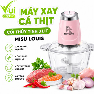 Máy Xay Thực Phẩm Misu Louis Cối Thủy Tinh 3 Lít Xay Thịt Cá Rau Củ Gia Vị Đa Năng GD109