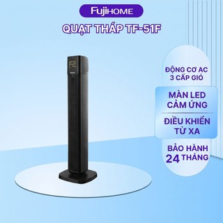 Quạt Tháp Fujihome TF-51F Cao Cấp - Quạt Không Cánh 45W, Điều Khiển Từ Xa, Gió Mạnh 6.2m/s