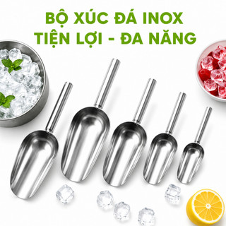 Xẻng Xúc Đá Inox Cao Cấp Không Gỉ Dụng Cụ Pha Chế Thực Phẩm Tay Cầm Chắc Chắn Nhiều Kích Thước GD113