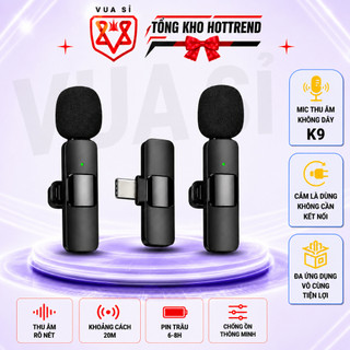MIC THU ÂM VUASI K9 Không Dây Đa Năng Lọc Âm - Chống Ồn Tốt Dùng Livestream Quay Video