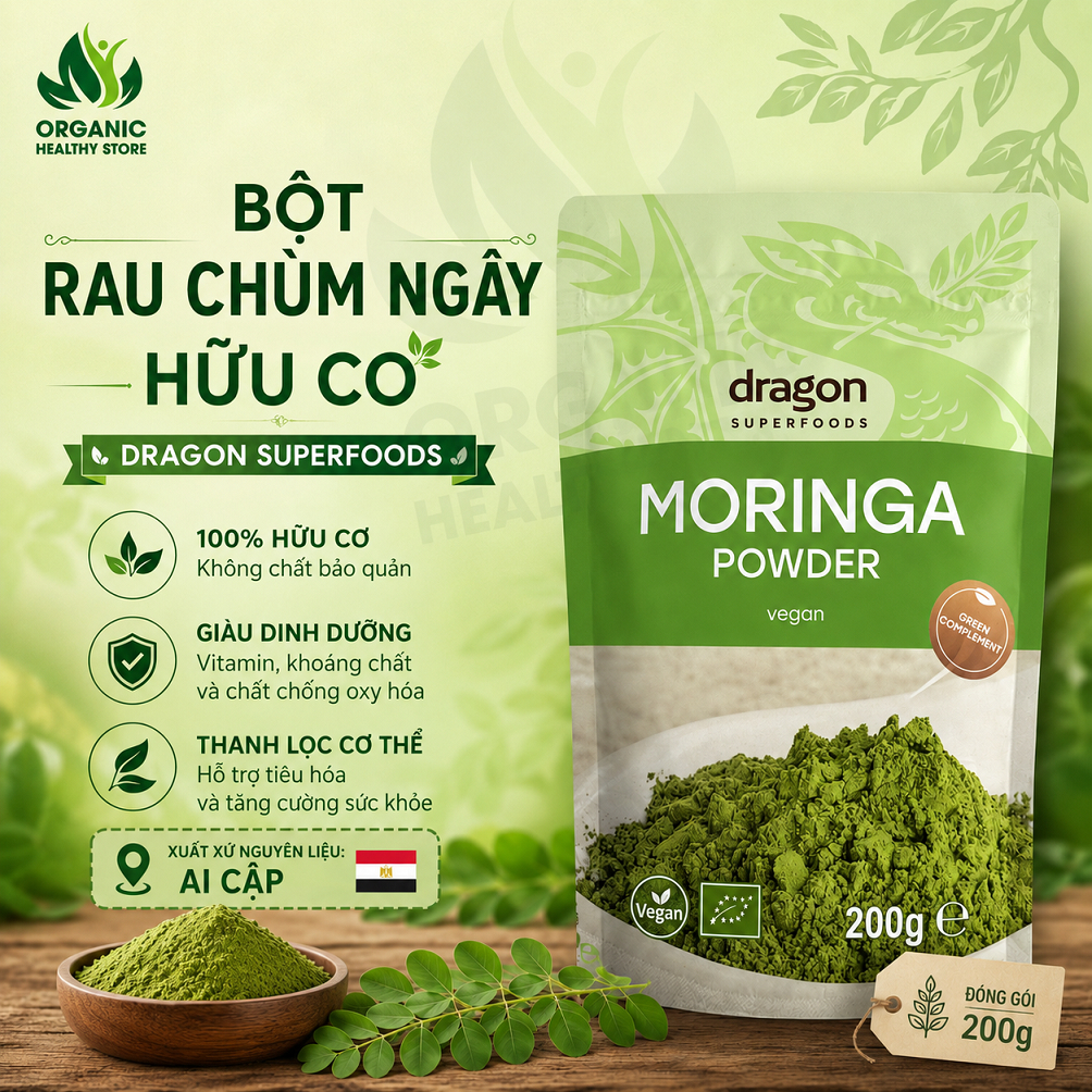 Bột chùm ngây hữu cơ Dragon superfoods organic Moringa powder 200g