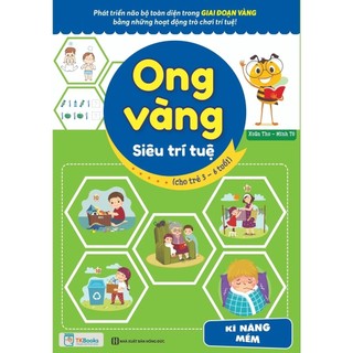Sách - Ong vàng siêu trí tuệ cho trẻ 3 - 6 tuổi ( Kĩ năng mềm)