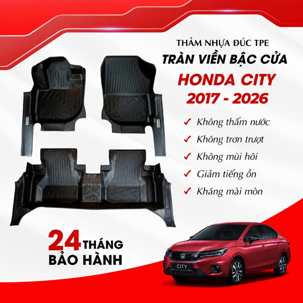 Thảm Lót Sàn Ô Tô TPE Cao Cấp Honda City 2017 - 2026 TRÀN VIỀN BẬC CỬA, Không Thấm Nước, Không Mùi