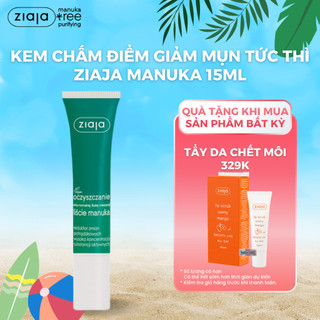 Gel Chấm Giảm Mụn Ziaja Manuka Oczyszczanie 15ml – Kháng Khuẩn, Làm Dịu Da