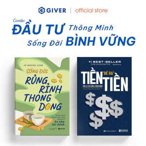 Sách - Combo 2 Cuốn: Sống Đời Rủng Rỉnh Thong Dong & Tiền Đẻ Ra Tiền - GIVER Books