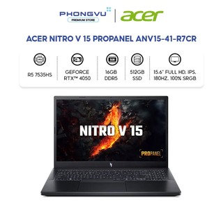 Laptop Gaming Acer Nitro ProPanel ANV15-41-R7CR (Ryzen 5 7535HS/ GeForce RTX™ 4050/ 16GB/ 512GB/ Windows 11)-BH 24 Tháng
