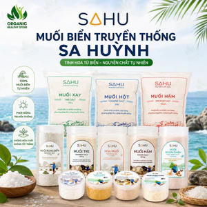 SAHU muối biển truyền thống trên nền đất Sa Huỳnh Quảng Ngãi