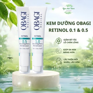 [CÔNG TY] OBAGI Retinol 0.5 & Retinol 1.0 Kem Dưỡng Hỗ Trợ Chăm Sóc Da