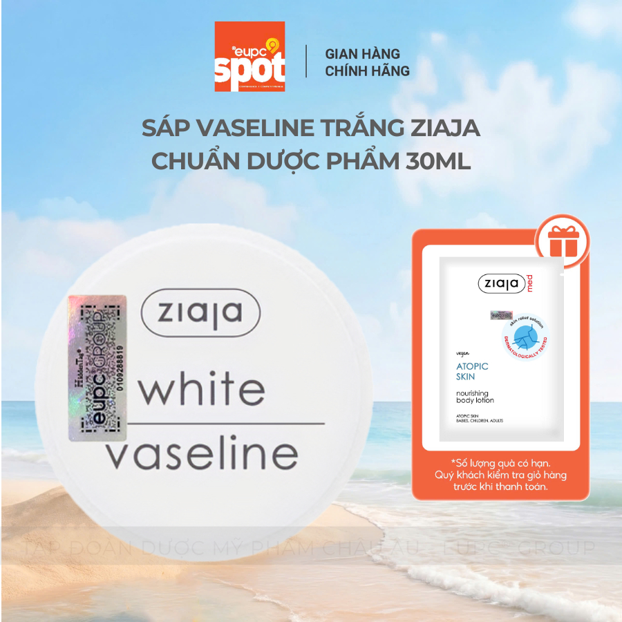 Sáp Vaseline trắng chuẩn dược phẩm bảo vệ giữ ẩm Ziaja 30ml mẫu vỏ mới