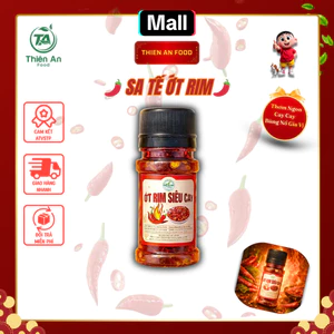 Ớt Rim Siêu Cay Thiên An Food - Sa Tế Ớt Rim Đậm Đà Bùng Nổ Gia Vị