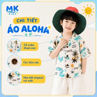 Set Bộ Bé Trai Aloha MK Kids Áo Sơ Mi Họa Tiết Nổi Bật Đi Biển Mùa Hè Chất Đũi Tơ Thoáng Mát 2-8 Tuổi
