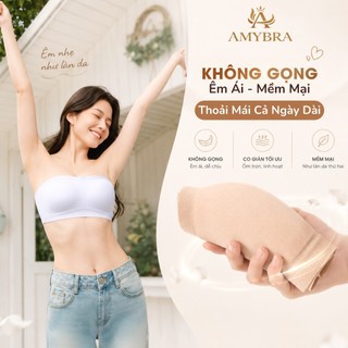 Áo Ngực Không Dây Đúc Su Không Gọng Mút 0.5cm, Áo Quây Ngực Ôm Dáng Chống Trượt AMYBRA A622