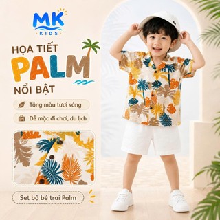 Set Bộ Bé Trai Palm MK Kids Áo Sơ Mi Họa Tiết Nổi Bật Đi Biển Mùa Hè Chất Đũi Tơ Thoáng Mát 2-8 Tuổi