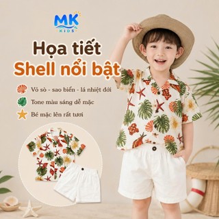 Set Bộ Bé Trai Shell MK Kids Áo Sơ Mi Họa Tiết Nổi Bật Đi Biển Mùa Hè Chất Đũi Tơ Thoáng Mát 2-8 Tuổi