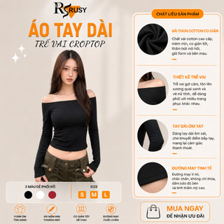 Áo Trễ Vai Dài Tay Croptop Kiểu Sexy Chất Thun Borip Áo Thun Tay Dài Trễ Vai Ôm Body TD06 RUSY