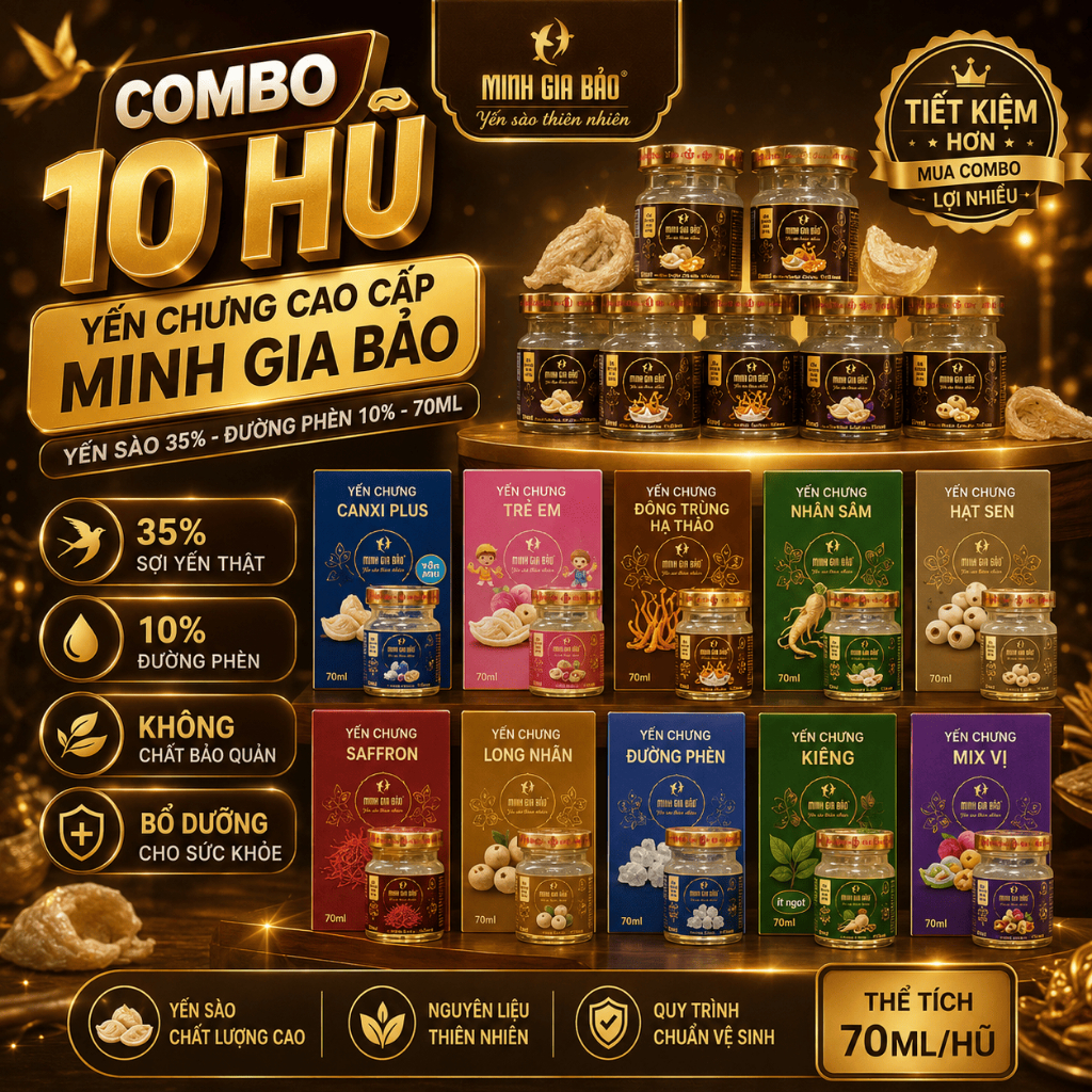 Combo 10 hũ yến chưng sẵn- Yến sào cao cấp Minh Gia Bảo - Yến sào (35%), đường phèn (10%) - 70ml