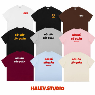 [SPECIAL VERSION] Áo thun Boxy Halev Brand in hình meme Quote hài hước chất Cotton Premium 260gsm