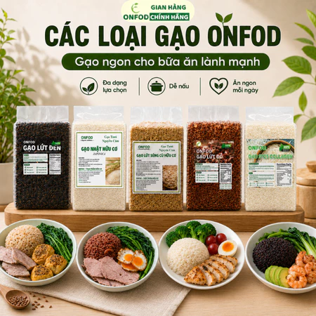 Gạo lứt đen gạo sữa ST25 gạo lứt huyết rồng gạo nhật gạo tam sắc gạo séng cù ONFOD