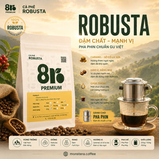 Robusta Premium - Pha Phin - Xay sẵn - 8Ro Coffee & Roaster