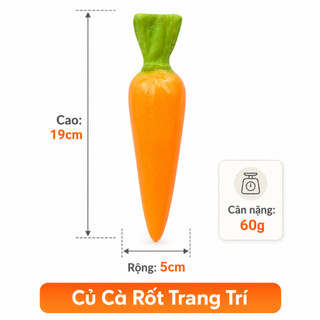 Củ Cà Rốt Giả Cao Cấp Trang Trí | Trái Cây Giả Nhựa Foam Giống Thật Decor Quán Cà Phê Khách Sạn
