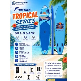 TROPICAL BLUE - 70A - TIDETREK - Thuyền SUP / Ván chèo đứng bơm hơi