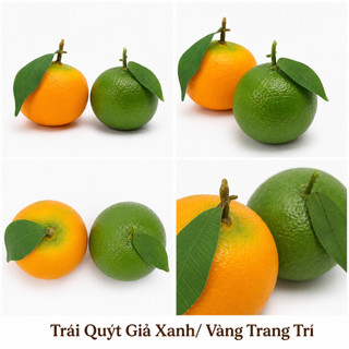 Trái Quýt Giả Xanh, Vàng Cao Cấp Trang Trí | Trái Cây Giả Nhựa Foam Giống Thật Decor Quán Cà Phê Khách Sạn