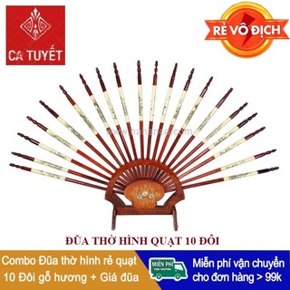 Bộ Đũa Thờ Gỗ Hương  10 Đôi Hình Dải Quạt