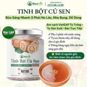 Tinh Bột Củ Sen BeaHea VietGAP Sen Sạch Tự Trồng - Tự Sản Xuất | Gói Trải Nghiệm 500g 1Kg
