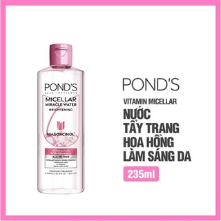 Nước Tẩy Trang Pond's Micellar Miracle Water Brightening 235ml - Làm Sạch Sâu, Dưỡng Sáng Da, Dịu Nhẹ