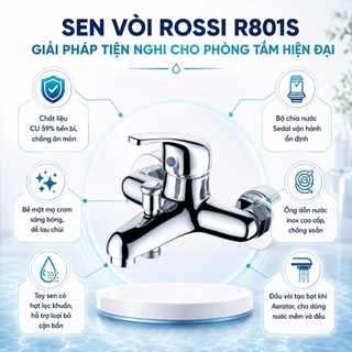 Vòi Sen Rossi R801S Có Nóng Lạnh, Bảo Hành 2 Năm, Thiết Kế Tinh Tế Chuẩn Tây Ban Nha