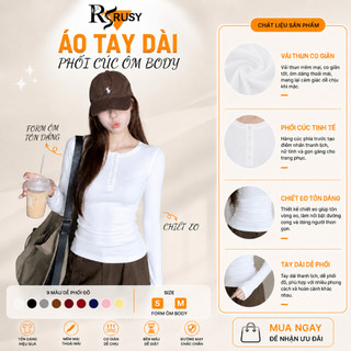 Áo Thun Nữ Rusy Tay Dài Phối Cúc Form Ôm Body Tôn Dáng Chất Thun Borip Co Giãn Mềm Mại TD14