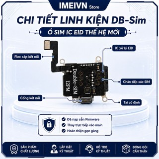 Ổ sim EID/SED DB-SIM cho IP từ 12 đến 16 Plus - Giải pháp hoàn hảo nhất cho IP Lock - Fix toàn bộ lỗi trên IP Lock