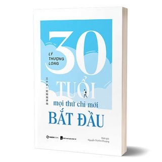 Combo Sách Tuổi Trẻ Đáng Giá Bao Nhiêu - 30 Tuổi Mọi Thứ Mới Chỉ Bắt Đầu