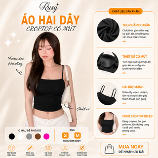 (Có Mút) Áo Hai Dây Nữ Thun Borip Mịn Màng Áo 2 Dây Croptop Ôm Body Tôn Dáng Basic 2SCRT RUSY