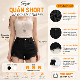 Quần Đùi Nữ Cào Rách Kaki Lưng Cao Trơn,Quần Short Bò Tua Rua Tôn Dáng Cá Tính Dễ Phối Đồ RUSY