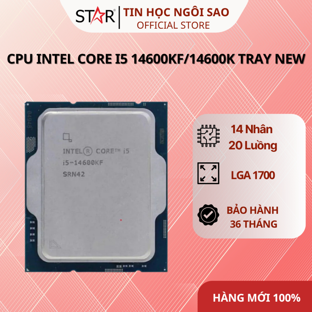 (Full VAT) CPU Intel Core i5 14600KF / 14600K Tray New | Up to 5.3GHz 14 cores 20 threads - Bảo hành 36 tháng