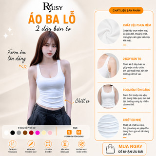 Áo Tank Top Nữ Rusy Cổ U Thun Borip Form Body Ôm Dáng Co Giãn 4 Chiều Basic 2S06
