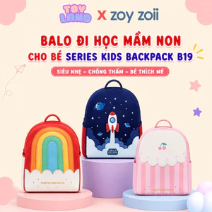 Balo Đi Học Cho Bé ZoyZoii Series Kids Backpack B19 Siêu Nhẹ Chống Thấm Cho Bé Mầm Non Tiểu Học